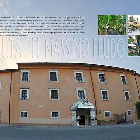 Tenuta Del Massimo Feudo Hotel Veroli